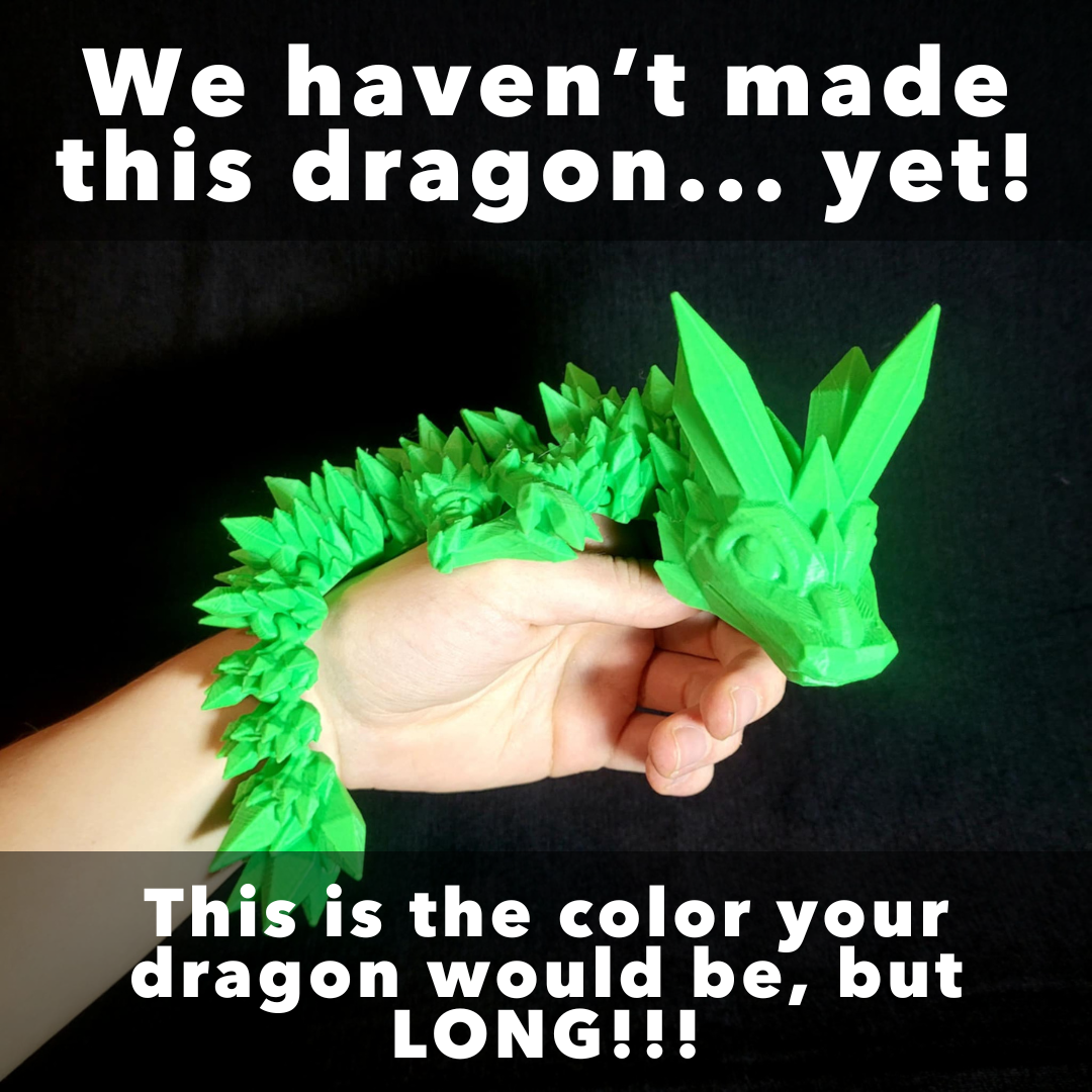 3D Printed Long Dragons