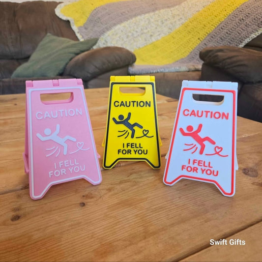 "I Fell For You" Desk Sign