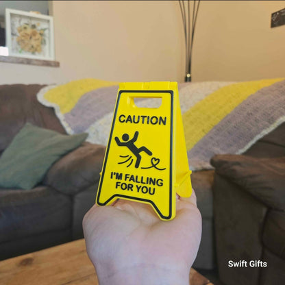 "I Fell For You" Desk Sign