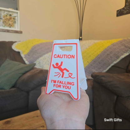 "I Fell For You" Desk Sign